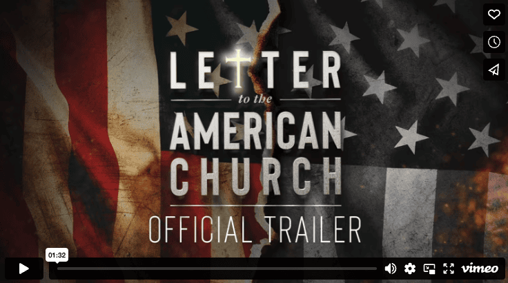 The Film: Letter to the American Church